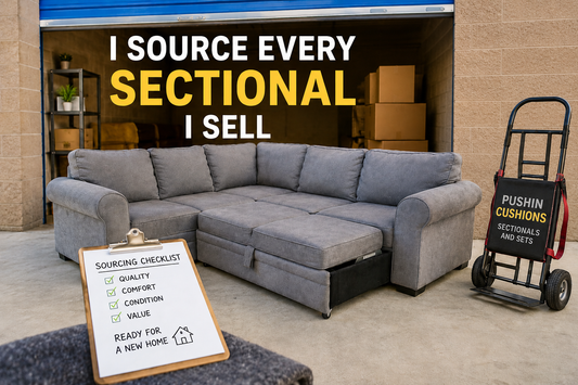 How I Source Every Sectional I Sell — And Why It's Not as Simple as It Looks